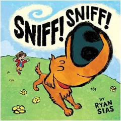 Coperta cărții Sniff! Sniff!