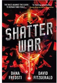 Coperta cărții Time Shards - Shatter War