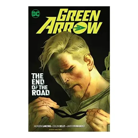 Coperta cărții Green Arrow Vol. 8, Jackson Lanzing, Collin Kelly, Javier Fernandez
