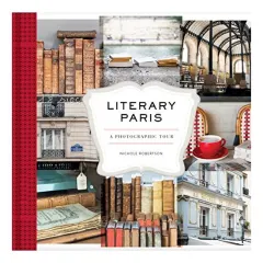 Coperta cărții Literary Paris, Nichole Robertson