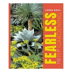 Coperta cărții Fearless Gardening, Loree Bohl