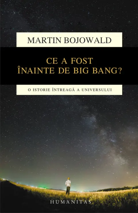 Coperta cărții Ce a fost inainte de Big Bang
