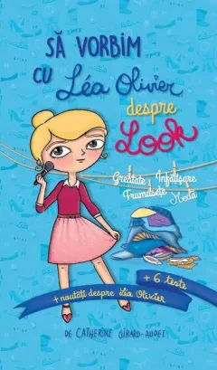 Coperta cărții Să vorbim cu Lea Olivier despre look
