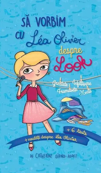 Coperta cărții Să vorbim cu Lea Olivier despre look