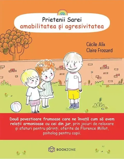 Coperta cărții Prietenii Sarei - amabilitatea si agresivitatea