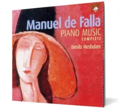 Coperta cărții Manuel de Falla: Piano Music [Complete] (2 CD)
