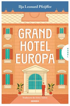 Coperta cărții Grand Hotel Europa