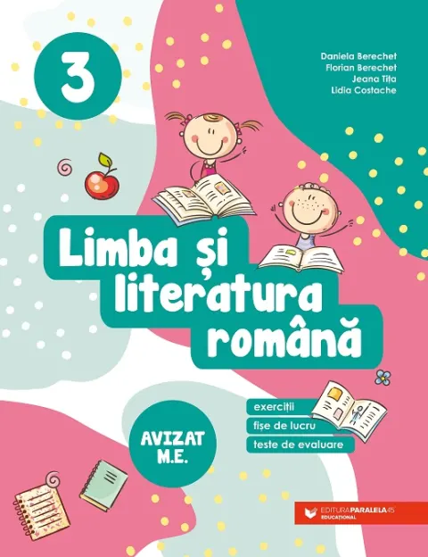 Coperta cărții Limba și literatura română. Exerciții, fișe de lucru, teste de evaluare. Clasa a III-a