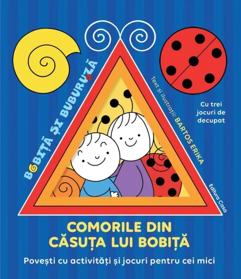 Coperta cărții Comorile din căsuța lui Bobiță