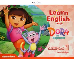 Coperta cărții Learn English with Dora the Explorer 1: Activity Book- REDUCERE 35%