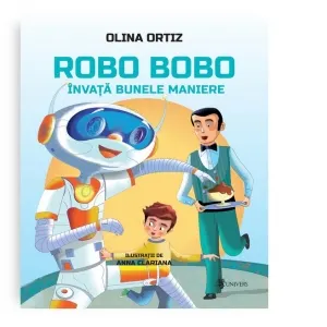 Coperta cărții Robo Bobo invata bunele maniere