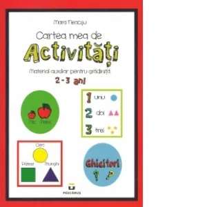 Coperta cărții Cartea mea de activitati. Material auxiliar pentru gradinita 2-3 ani