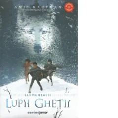 Coperta cărții Lupii ghetii. Volumul 1 din seria Elementalii