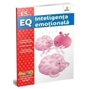 Coperta cărții E.Q. Inteligenta emotionala (5 ani)