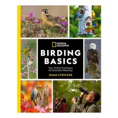 Coperta cărții Birding basics: tips, tools & techniques for great bird-watching