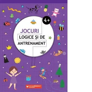 Coperta cărții Jocuri logice si de antrenament (4 ani +)