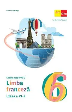 Coperta cărții Limba franceza. Limba moderna 2 - Clasa 6 - Manual