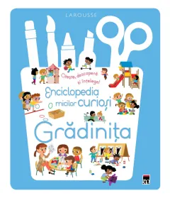 Coperta cărții Enciclopedia micilor curioși. Grădinița