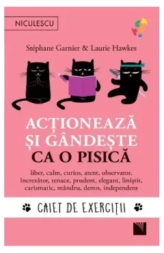 Coperta cărții Acționează și gândește ca o pisică