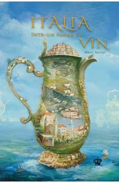 Coperta cărții Italia intr-un pahar cu vin