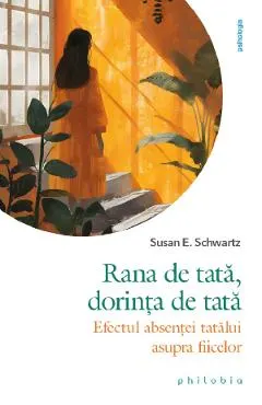 Coperta cărții Rana de tata, dorinta de tata