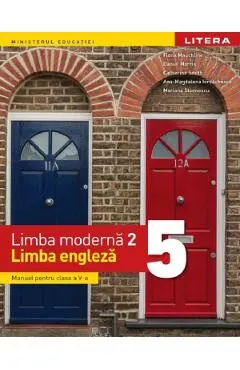 Coperta cărții Limba engleza - Limba moderna 2 - Clasa 5 - Manual - Fiona Mauchline, Daniel Morris, Catherine Smith, Ana-Magdalena Iordachescu, Mariana Stoenescu