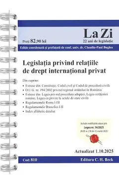 Coperta cărții Legislatia privind relatiile de drept international privat Act.1 Octombrie 2025 Ed. Spiralata