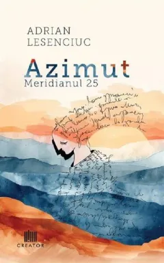 Coperta cărții Azimut. Meridianul 25