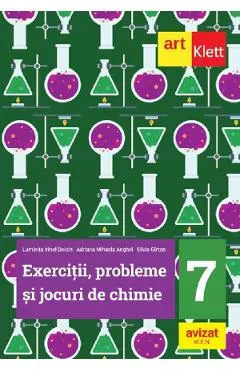 Coperta cărții Exercitii, probleme si jocuri de chimie - Clasa 7 - Luminita Irinel Doicin, Adriana Mihaela Anghel, Silvia Girtan