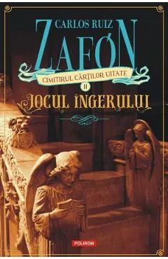 Coperta cărții Cimitirul cartilor uitate: Jocul ingerului Vol.2