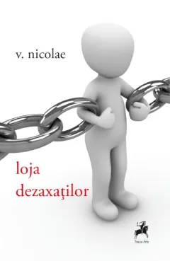 Coperta cărții loja dezaxaților