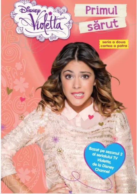 Coperta cărții Disney. Violetta. Primul sărut