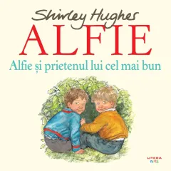 Coperta cărții Alfie si prietenul lui cel mai bun