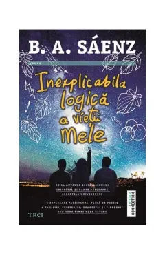 Coperta cărții Inexplicabila logică a vieții mele