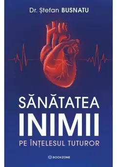 Coperta cărții Sănătatea inimii pe înțelesul tuturor