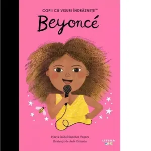 Coperta cărții Beyonce. Volumul 26. Copii cu visuri indraznete