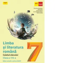 Coperta cărții Limba si literatura romana. Caietul elevului pentru clasa a VII-a