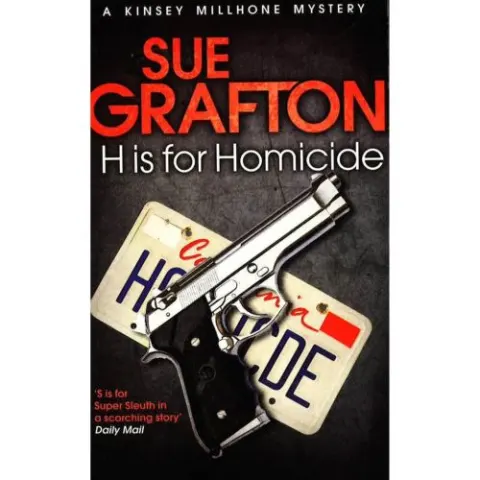 Coperta cărții H Is for Homicide by Sue Grafton