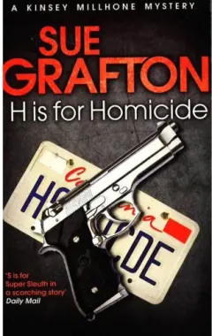 Coperta cărții H Is for Homicide by Sue Grafton