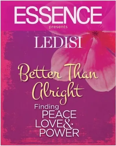 Coperta cărții Ledisi Better Than Alright Finding Peace Love Power