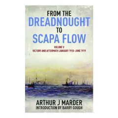Coperta cărții From the Dreadnought to Scapa Flow, Volume V