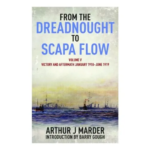 Coperta cărții From the Dreadnought to Scapa Flow, Volume V