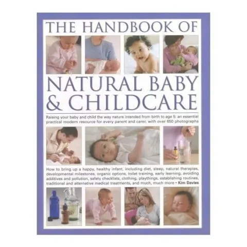 Coperta cărții The Handbook of Natural Baby & Childcare