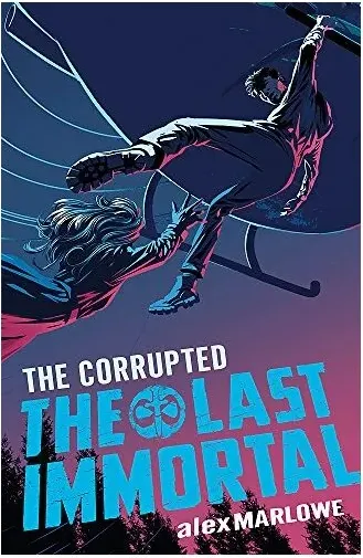 Coperta cărții Last Immortal - The Corrupted