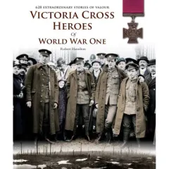 Coperta cărții Victoria Cross Heroes of World War One