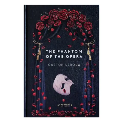 Coperta cărții The Phantom of the Opera (Timeless Classics: Cranford Collection)