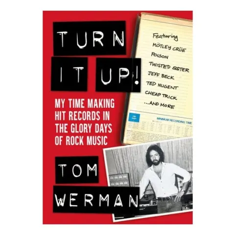 Coperta cărții Turn It Up!: My Time Making Hit Records In The Glo(...)