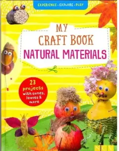 Coperta cărții My Craft Book: Natural Materials, Anita Fischer