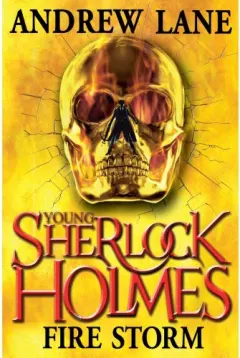 Coperta cărții Fire Storm (Young Sherlock Holmes Book 4)
