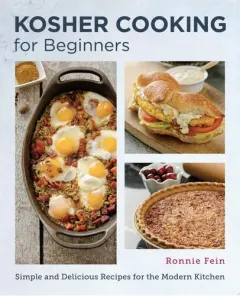 Coperta cărții Kosher Cooking for Beginners Simple and Delicious Recipes for the Modern Kitchen
